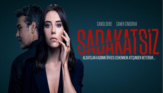 Sadakatsiz Dizisi Oyuncuların ve Karakterlerin İsimlerinin Anlamları